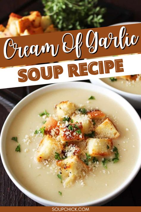 Cream Of Garlic Soup Recipe Cream Of Garlic Soup Recipe, Cream Of Garlic Soup, Creamy Garlic Soup, Cream Soups Recipe, Golden Garlic Soup, Soup Recipes Garlic, Cream Soup Recipe, French Country Garlic Soup, Cream Soups For Liquid Diet