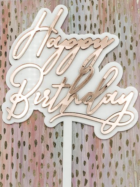 3d Letters Diy, Gold Mirror Acrylic, Diy Resin Projects, Diy Letters, Rose Gold Mirror, Happy Birthday Cake, Mirror Acrylic, Acrylic Cake Topper, Happy Birthday Cake Topper