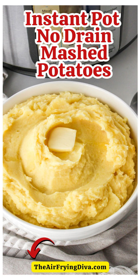 Instant Pot No Drain Mashed Potatoes Recipe Pressure Cooker Mashed Potatoes, Yukon Gold Mashed Potatoes, Instant Pot Mashed Potatoes, Mashed Potatoes Recipe, Mashed Potato Recipes, Dinner Side Dishes, Easy Instant Pot Recipes, Insta Pot, Creamy Mashed Potatoes