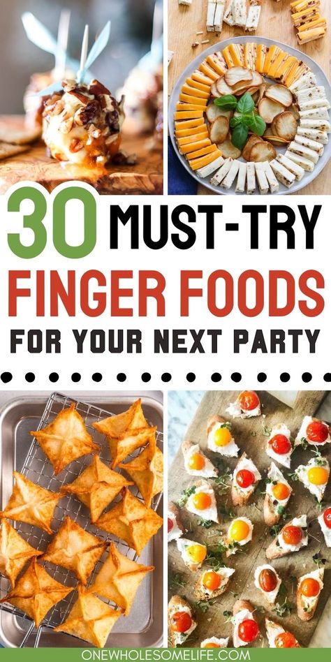 Collage of Fall Finger foods and appetizers/ Whole 30 Finger Foods, Hand Held Appetizers Finger Foods, Healthy Party Snacks For Adults, Fall Appetizer Recipes, Easy Cold Finger Foods, Recipes For A Party, Potluck Finger Foods, Gluten Free Finger Foods, Fall Finger Foods