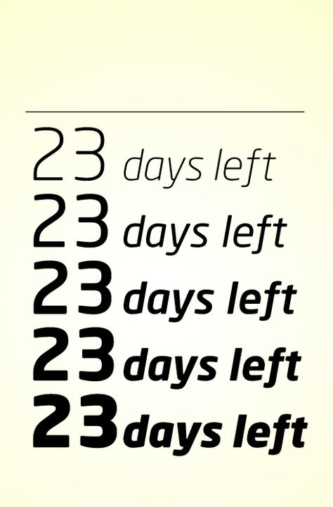 23 Days Left. 23 Days To Go Countdown, 23 Days Left Countdown, Happy 13th Birthday, Birthday Countdown, Day Countdown, We Are Coming, Birthday Quotes For Best Friend, Acts Of Kindness, Day Left