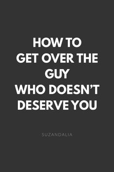 How To Get Over The Guy Who Doesn’t Deserve You   #relationship #relationshipgoals #relationshipadvice #relationshipquotes #relationshiptips #ex #love #lovequotes #dating #life #advice #beautytips #selfcare Getting Over Heartbreak, Getting Over Someone, Relationship Killers, What Men Want, Ending A Relationship, Supportive Friends, You Deserve Better, Relationship Help, Marriage Tips