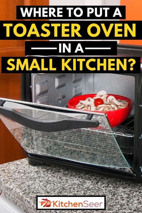 An oven toaster with an open door. In a small kitchen, placement is crucial so that you can be efficient whenever you're cooking. In this post, learn how ot efficiently place your toaster oven with out compromising your movement at the kitchen. Where To Place Toaster Oven In Kitchen, Kitchen Toaster Placement, Countertop Oven Placement, Toaster Oven Placement In Kitchen, Oven Placement In Kitchen, Toaster Oven Storage, Healthy Toaster Oven Recipes, Counter Oven, Breville Oven