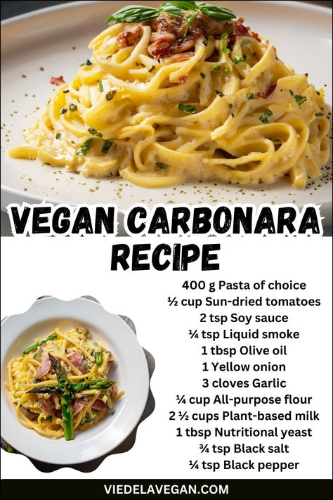 VEGAN CARBONARA RECIPE Vegan Carbonara Recipe, Cabonara Recipes, Vegan Carbonara Pasta, Vegan Carbonara, Comfort Pasta Dishes, Carbonara Recipe, Recipe Simple, Vegan Dinner, Classic Dishes