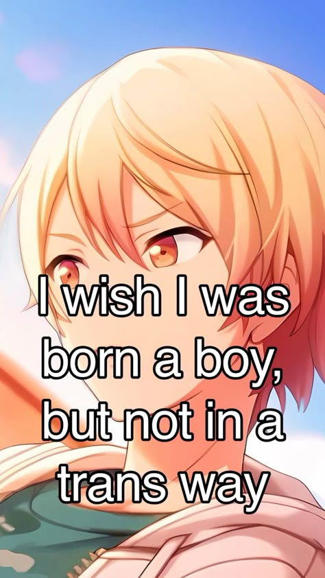 My dad used to be a great dad to my big sister, and then I was born a girl instead of the boy he wanted and he became a POS, if I was a boy I wouldn’t have to stress over her being into girls or not, if I was a boy I wouldn’t have sue-in-side thoughts cause I got them because I had no friends and spent too much time with my own thoughts, if I was a boy I bet I would’ve been more confident too, life would’ve just been way easier if I was a boy😞 #whisper #whispers #lowkeyrant Things To Bet On, I Thought My Time Was Up, She Likes A Boy Im Not A Boy, I Have 2 Sides, If I Were A Boy, Pfp Boy, Weird And Funny, Weird Funny, Having No Friends