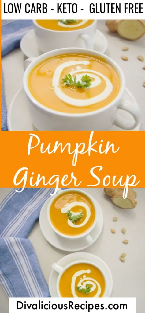 This pumpkin ginger soup recipe is the ideal dish to you warm you up on a chilly and rainy day.  Enjoy a bowl of low carb comforting soup.  #soup #pumpkin #keto #lowcarb #grainfree Pumpkin Ginger Soup, Pumpkin Keto, Pumpkin And Ginger Soup, Low Carb Low Calorie Recipes, Soup Pumpkin, Puree Recipes, Ginger Soup, Comforting Soup, Soup Appetizers