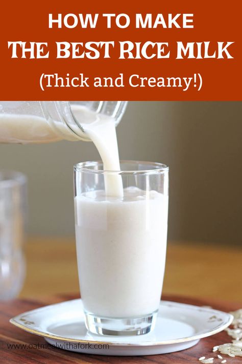 Use Up Milk Recipes, Use Up Milk, Recipe To Use Up Milk, Rice Milk Recipe, Fresh Cheese Recipe, Nut Milk Recipe, Homemade Nut Milk, Milk Benefits, Vegan Rice