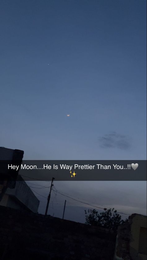 Love Snap Ideas, Moon Snaps, Moon Snap, Moon Text, Moon And Star Quotes, Study Snaps Ideas, 2 Line Quotes, Nature Photography Quotes, Funny Snapchat Pictures