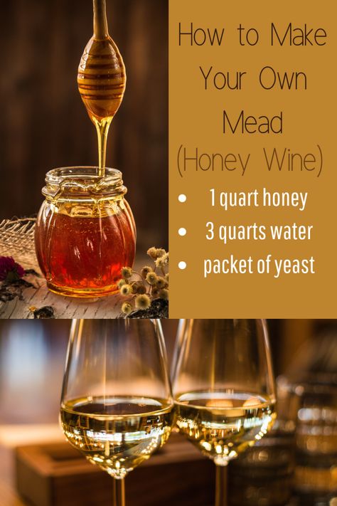 Easy Mead Recipe, How To Make Honey Mead, Honey Wine Recipe, Mead Recipes Homemade, Mead Recipe 1 Gallon, Honey Mead Recipe, Mead Wine Recipes, Honey Liquor, Infused Alcohol Recipes