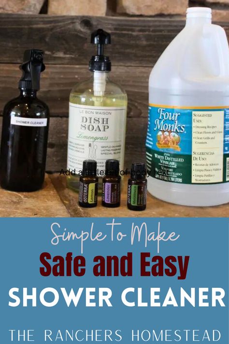 Simple Safe and Easy Shower Cleaner Using Essential Oils - The Ranchers Homestead All Natural Shower Cleaner, Diy Shower Cleaner Hydrogen Peroxide, Home Made Bathroom Cleaner, Diy Bathroom Cleaner Vinegar, Non Toxic Shower Cleaner, Shower Cleaner Dawn And Vinegar, Daily Shower Cleaner Diy, Natural Shower Cleaner, Vinegar Shower Cleaner