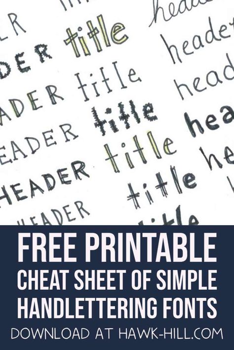 Free Printable Cheat Sheet of Simple Handlettering Fonts Simple Hand Lettering Fonts, Simple Lettering Ideas, Hand Lettering Fonts Alphabet Simple, Free Hand Fonts, Easy Fonts To Write, I Love You Calligraphy, Handlettering Fonts, Cool Handwriting Fonts, Simple Lettering