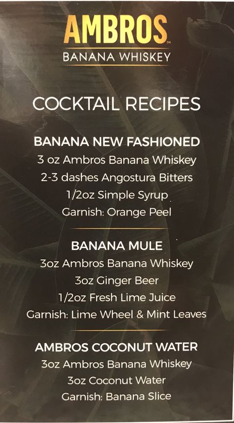 Ambrose Banana Whiskey Recipes Banana Whiskey Recipes, Pb Whiskey Drinks, Banana Whiskey Cocktail, Banana Liquor Drinks, Banana Monkey Drink, Banana Liquer Cocktails, Whiskey Drinks Recipes, Whiskey Recipes, Cocktail Recipes Whiskey