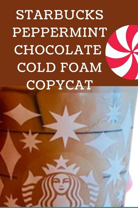 Starbucks Peppermint Chocolate Cold Foam Copycat — SavingsMania Peppermint Chocolate Cold Foam, Peppermint Mocha Cold Foam, Peppermint Cold Foam Recipe, Peppermint Cold Foam, Recipe Heavy Cream, Chocolate Cold Foam, Hand Frother, Starbucks Chocolate, Starbucks Peppermint Mocha