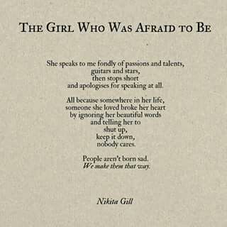 If someone takes the time to talk to you, please listen, after all they chose you because they thought you would care the most....dont disappoint them Poems About Fear Of Change, Quotes About Shutting Down, Fear Of Growing Up Art, Fear Of Growing Up, Scott Wright, Nikita Gill, Poem Quotes, Poetry Quotes, The Girl Who