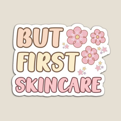 Skin Care Frases, Skin Care Printable, Pastel Skincare, But First Skincare, Skin Care Stickers, Skincare Stickers, Paper Skincare, Makeup Artist Quotes, Cool Gym