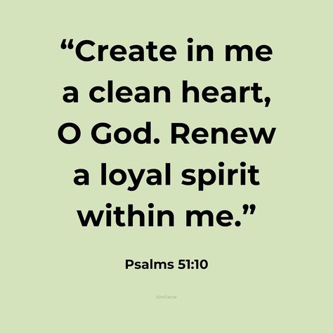 Psalms 51:10 Today is a new day. It’s a day to start fresh if you have not been at your best. We all mess up. Don’t beat yourself up over it. We have a Savior who loves us and we can go to Him. Just ask for forgiveness for what you have done or not done and start fresh. Let God work a miracle in your life and cleanse you. We don’t have to live in our past. It’s not who we are anymore. Start today with a prayer for forgiveness, hope and love. Jesus is there waiting for you. You don’t hav... God Working In Your Life Quotes, All My Life You Have Been Faithful, What God Has For You Is For You, Psalms 51, Ask For Forgiveness, Prayer For Forgiveness, Today Is A New Day, Soli Deo Gloria, Christian Quotes Prayer