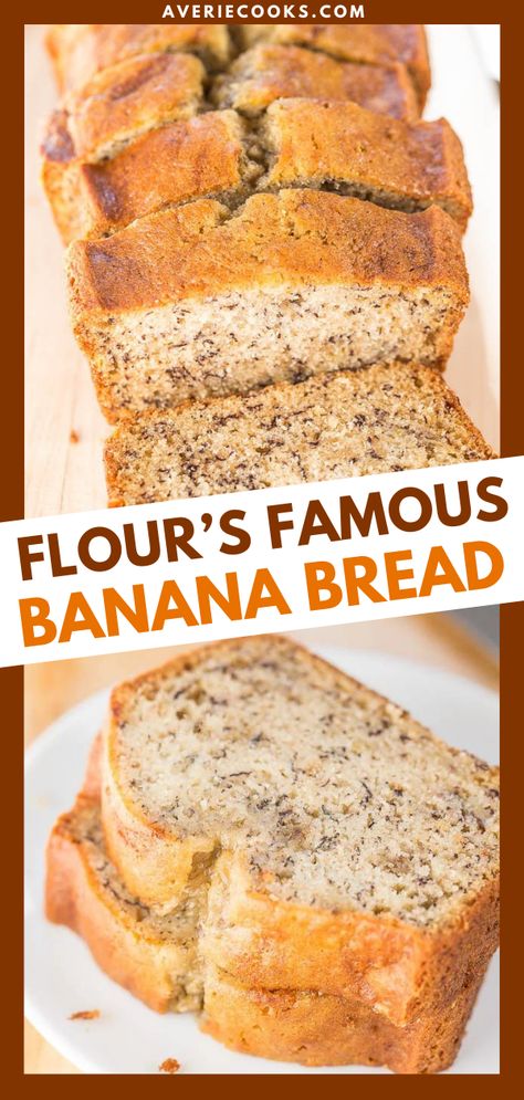 Flour Bakery Banana Bread Recipe, Bakery Banana Bread, Famous Banana Bread Recipe, Cake Flour Recipe, Banana Flour, Flour Bakery, Flours Banana Bread, Averie Cooks, Bread Soft