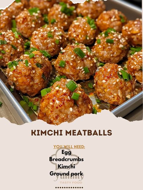 🍽️ "Kimchi Meatballs are a flavorful twist on a classic favorite—spicy, tangy, and absolutely irresistible!" 🍽️🌶️ #KimchiMeatballs #FlavorfulEats Kimchi Meatballs Ingredients: Ground pork (1 lb) Kimchi (1 cup, chopped) Breadcrumbs (1/2 cup) Egg (1, beaten) Garlic (2 cloves, minced) Soy sauce (1 tbsp) Green onions (1/4 cup, chopped) Instructions: Preheat oven to 375°F (190°C). In a bowl, mix ground pork, chopped kimchi, breadcrumbs, egg, garlic, soy sauce, and green onions. Form mixture in... Kimchi Meatballs, Meatball Ingredients, Egg Bites, Dinner Meals, Ground Pork, Green Onions, Bread Crumbs, Kimchi, A Bowl