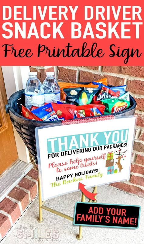 FREE Delivery Driver Snack Basket Printable Sign: Add Your Family's Name. Delivery Person Snack Basket Sign, Delivery Driver Snack Basket, Delivery Driver Snack Sign, Basket Printable, Thank You Baskets, Snack Basket, Hometalk Diy, Delivery Driver, Happy Thanksgiving Quotes