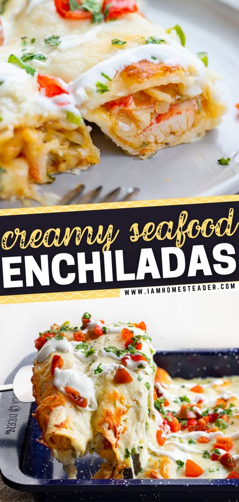 Seafood Burrito With White Sauce, Seafood Enchiladas With White Sauce, Seafood Burrito Recipe, Seafood Enchiladas Creamy, Shrimp Chimichanga Recipe, Fish Enchiladas Recipe, Mixed Seafood Dishes, Salmon Enchiladas, Fish Enchiladas