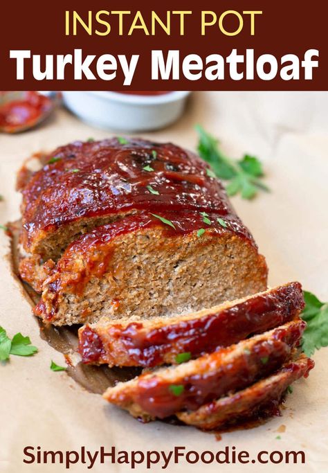 Instant Pot Turkey Meatloaf is delicious and juicy. A tasty pressure cooker turkey meatloaf makes a nice, quick dinner. Easy Instant Pot meatloaf recipe by simplyhappyfoodie.com dinner recipe, instant pot dinner ideas, instapot dinner Turkey Meatloaf Instant Pot, Instapot Turkey Meatloaf, Ground Turkey Recipes Instant Pot, Dinner Ideas Instapot, Pressure Cooker Meatloaf, Instant Pot Dinner Ideas, Best Turkey Meatloaf, Pressure Cooker Turkey, Instant Pot Meatloaf