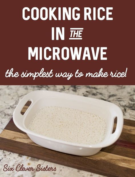 The best way I have found to make rice that is clump free and fluffy and perfect every single time is cooking it in the microwave! Rice is an easy side dish option, and I can get this going while I make the rest of dinner. #microwavecooking #makingrice #easyrice #sidedish #dinnerideas #fluffyrice #microwave #rice #sixcleversisters Cooking Rice In Microwave, White Rice In Microwave, Microwave Rice Recipes, Cook Rice In Microwave, Rice In Microwave, Rice In The Microwave, Microwave Rice, Cook Rice, Healthy Eating Breakfast