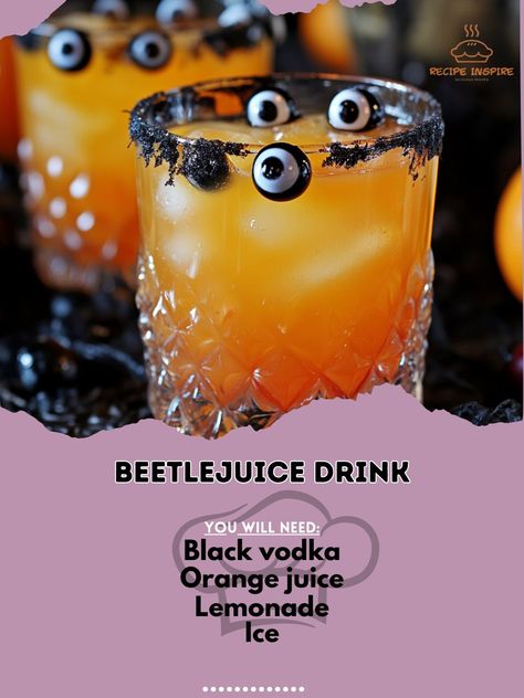 🎃🍹 Beetlejuice Drink—Transform your Halloween with this spooky Beetlejuice Drink. Perfectly eerie and delicious! 👻✨ #BeetlejuiceDrink #HalloweenCocktails Beetlejuice Drink Ingredients: Black vodka (1 oz) Orange juice (2 oz) Lemonade (2 oz) Ice (as needed) Candy eyeballs (for garnish) Instructions: Fill a glass with ice. Pour in orange juice and lemonade. Slowly layer black vodka on top. Garnish with candy eyeballs. 👻🍹 Enjoy the spooky fun of the Beetlejuice Drink at your Halloween bash! P... Beetlejuice Alcoholic Drink, Beetlejuice Cocktail Recipe, Beetlejuice Drink Recipe, Beetlejuice Drink, Alcoholic Drinks Vodka, Black Vodka, Spooky Cocktails, Beatle Juice, Orange Juice And Vodka