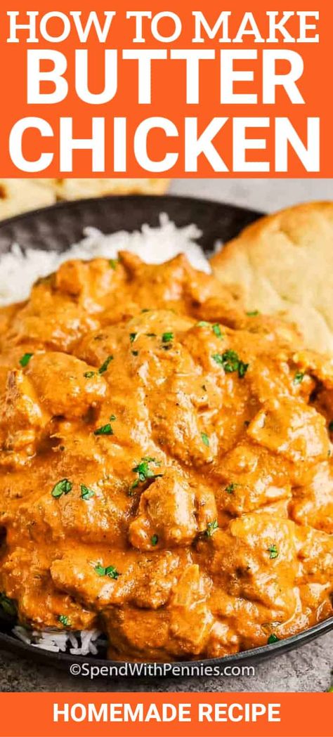 Homemade Butter Chicken, Easy Butter Chicken Recipe, Easy Butter Chicken, Butter Chicken Recipe Indian, Butter Chicken Sauce, Butter Chicken Recipe Easy, Butter Chicken Curry, Oven Baked Chicken Breasts, Food Indian