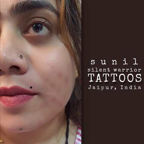 Tattoo artist : @sunil.silentwarrior Studio : @silent_warrior_tattoos GT Central Mall Malviya Nagar #jaipur #mole #moletattoo #jaipurdiaries #fashion #painless #bestinjaipur #tattoos #tattooideas #tattooart #tattoostyle #tattoolife #tattooedpeople #tattooed #instagood #instalike #instadaily #artist #silentwarriortattoos #explorepage #explore Moles Tattoo Ideas, Mole Tattoo Face, Silent Warrior, Mole Tattoo, Moles On Face, Tattoo Face, Small Pretty Tattoos, Beauty Diet, Warrior Tattoos