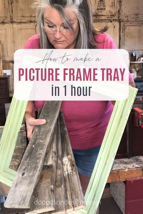 I made this awesome DIY picture frame tray in about an hour from these leftover items I had laying around. Easy and fast! Upcycled home decor on a budget!  #dododsondesign #repurposed #upcycled #repurposedwoodproject #diyhomedecor Picture Frame Tray Diy, Repurpose Picture Frames Diy, Repurpose Picture Frames, Farmhouse Picture Frames, Picture Frame Tray, Diy Serving Tray, Diy Picture Frame, Picture Frame Crafts, Diy Home Projects