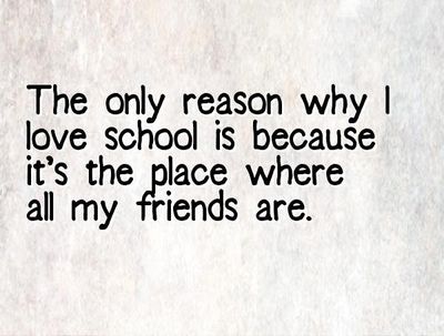 - 25 Great Quotes About School Friends - EnkiQuotes Quotes For Classmates High Schools, Quotes On School Friends, Friends Group Aesthetic Quotes, Qoutes About School Friends, Quotes About School Friends, Class Friends Quotes, Class Mates Quotes, Friend Gang Quotes, Last Day Of School Letter To Friends