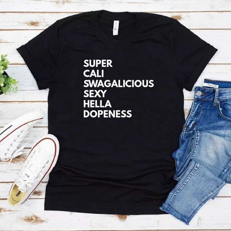 Super Cali Swagalicious Sexy Hella Dopeness Soft Graphic Tee Shirt

Seribella Designs Tops, Black/White, Various Sizes https://whispers-in-the-wind.com/best-fall-outfit-ideas-trendy-and-cozy-autumn-styles/?super-cali-swagalicious-sexy-hella-dopeness-soft-graphic-tee-shirt-seribella-designs-tops-blackwhite-various-sizes Sassy Shirts For Women, Positive Shirts, Present Mom, Outfit Ideas Trendy, Sassy Shirts, Sassy Tee, Soft Graphic, Shirts Graphic Tees, Tee Ideas