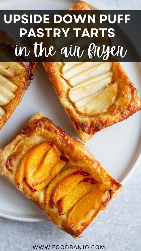 upside down puff pastry Puff Pastry Desserts Air Fryer, Air Fryer Eclairs, Air Fryer Tarts, Upside Down Peach Tart, Airfryer Pastry Recipes, Puff Pastry In Air Fryer, Puff Pastry Recipes Air Fryer, Air Fryer Pastry Recipes, Tenderflake Puff Pastry Recipes