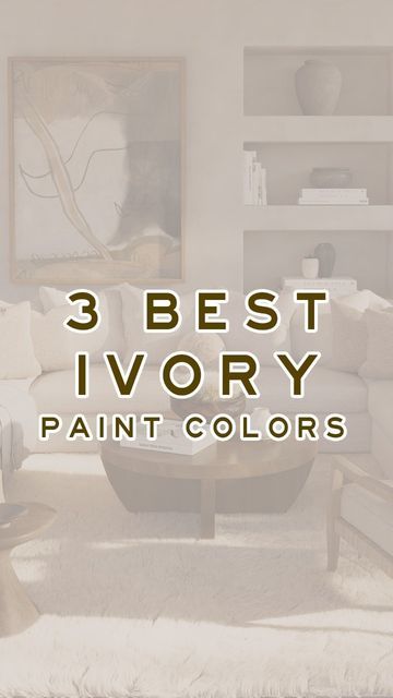 Loren Kreiss, Ivory Paint Color, Ivory Paint, Luxury House Designs, Top Secret, January 1, Interior Design Tips, Paint Color, White Paints