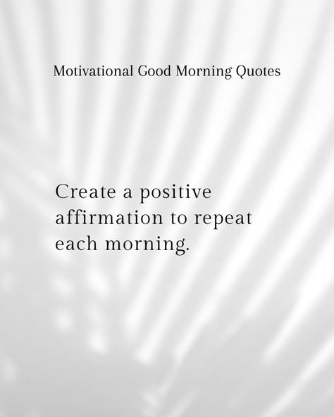 Daily Positive Affirmation
Craft a personal affirmation that resonates with your goals and aspirations. Repeating this positive statement each morning can build self-confidence, foster a positive mindset, and energize your pursuit of success. Goals And Aspirations, Motivational Good Morning Quotes, Daily Positive Affirmations, Positive Affirmation, Positive Mindset, Self Confidence, Morning Quotes, Good Morning Quotes, Positive Affirmations