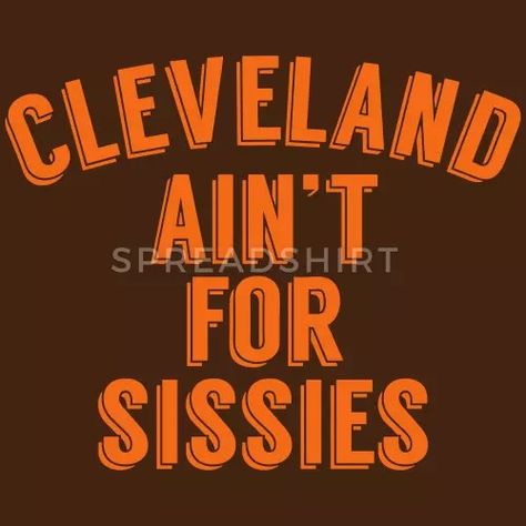 Cleveland Browns Humor, Michael Stanley, Browns Wallpaper, Cleveland Browns Wallpaper, Cleveland Browns Shirts, Cleveland Browns Logo, Cleveland Indians Baseball, Go Browns, Cleveland Browns Football