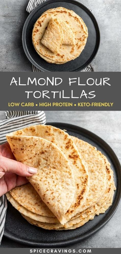 Almond Flour Tortilla Recipe, Almond Flour Tortillas, Dolce Poche Calorie, Dinner Recipes Healthy Low Carb, Homemade Flour, Homemade Flour Tortillas, Low Fat Low Carb, Gluten Free Tortillas, Low Carb Low Fat Recipes