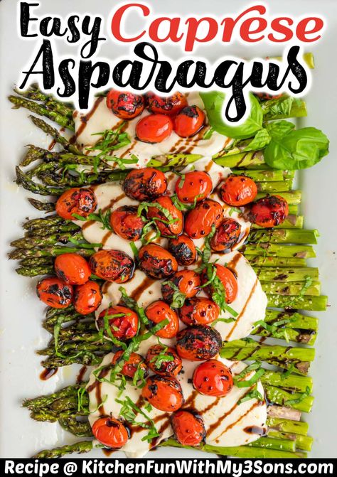 This recipe for Caprese Asparagus is a crowd-pleaser! The crisp roasted asparagus pairs perfectly with blistered tomatoes, melted mozzarella, and fresh basil. Caprese Asparagus, Proscuitto Recipe, Asparagus Side Dish, Recipes With Mozzarella Cheese, Blistered Tomatoes, Mediterranean Appetizers, Asparagus Casserole, Asparagus Recipes Roasted, Caprese Recipes