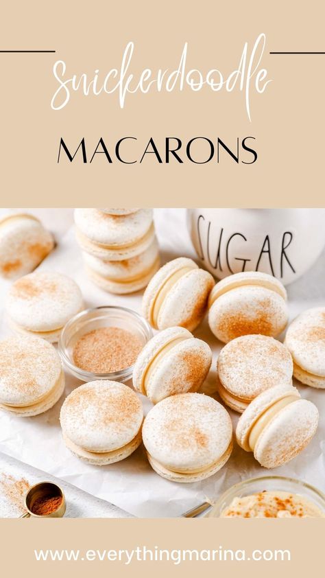 Snickerdoodle Macarons Macaroon Filling Flavors, Macaron Filling Flavors, Snickerdoodle Macarons, Thanksgiving Macaron Flavors, French Macaroons Recipe Flavors, Homemade Macarons, College Kitchen, Melting White Chocolate, Caramel Cookies