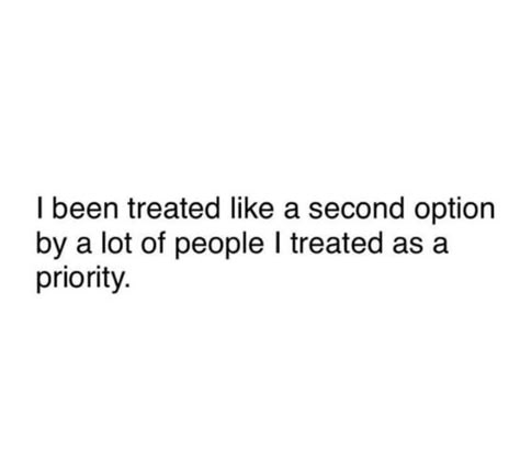 Not A Second Option, Slow Learner, Second Option, To Do Lists, Really Deep Quotes, Life Quotes Love, Note To Self Quotes, Personal Quotes, Quotes That Describe Me