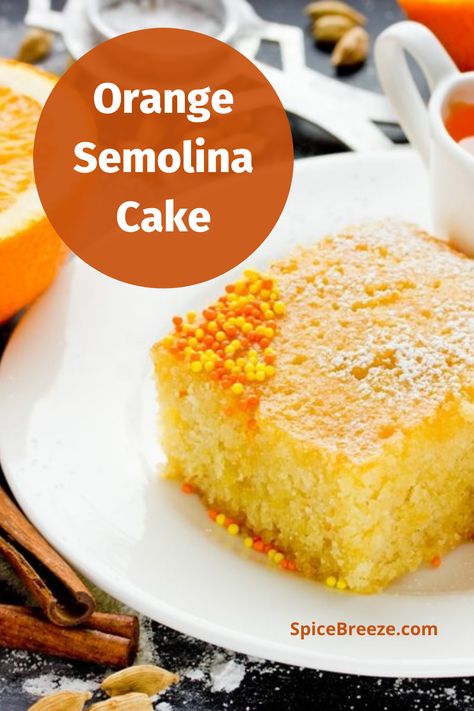 Orange Semolina Cake Orange Semolina Cake, Semolina Cake Recipe, Greek Cake, Greek Yogurt Cake, Semolina Cake, Yogurt Cake, Phyllo Dough, Sprinkle Cake, Custard Pie