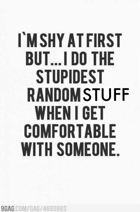 When I get comfortable with someone Totally Me, E Card, New People, So True, The Words, Great Quotes, Picture Quotes, True Stories, Inspire Me