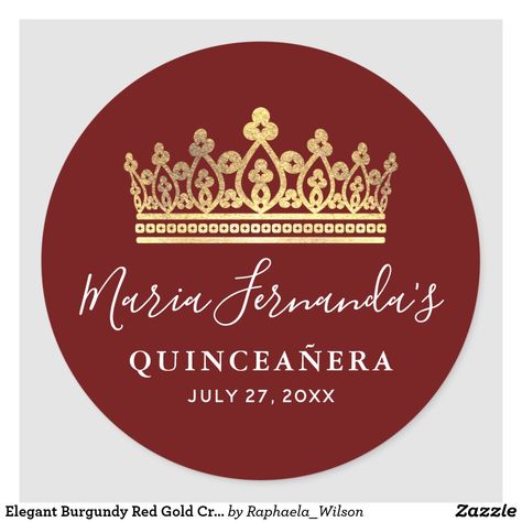 Elegant Burgundy Red Gold Crown Quinceanera Classic Round Sticker Gold Crown Quinceanera, Rose Gold Party Theme, Crown Quinceanera, Quinceanera Collection, Sweet Sixteen Invitations, Rose Gold Party, Quinceanera Party, Sweet Sixteen Birthday, Gold Watercolor