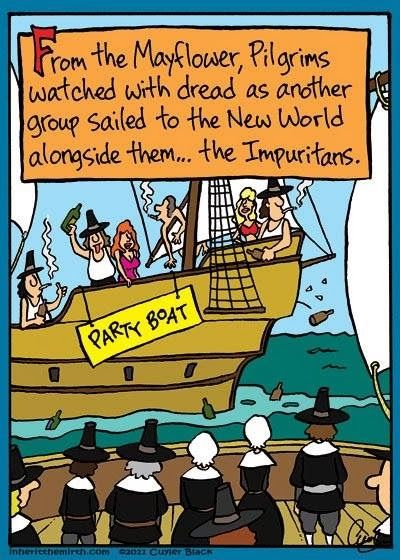 Pilgrims & Impuritans Christian Funnies, Fun Messages, Thanksgiving Jokes, Church Memes, Thanksgiving Cartoon, Thanksgiving Messages, Clouds Nursery, Thanks Giving, Boat Party