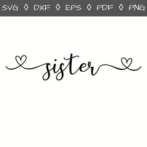 Sister Logo Design, Tattoo Sisters, Sisters Tattoos, Big Sister Svg, Sisters Tattoo, Frames Design Graphic, Sister Svg, Balloon Mobile, Blue Nose Friends