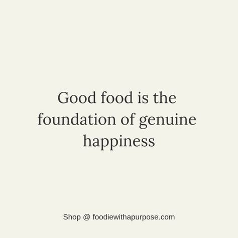 Dream Board Pictures, Food Lover Quotes, Funny Food Quotes, Restaurant Quotes, Healthy Food Quotes, Make Me Happy Quotes, Genuine Happiness, Food Quotes Funny, Foodie Instagram