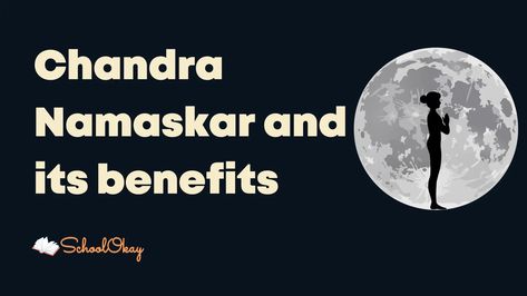 Here, we have shared some tips about Chandra Namaskar and its benefits and how Chandra Namaskar helps you balance energies Chandra Namaskar Benefits, Chandra Namaskar, Benefits, Yoga, Energy