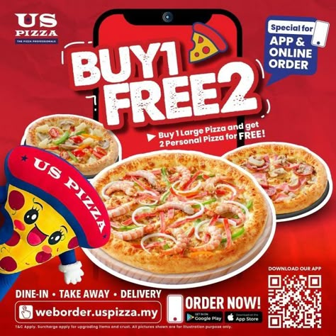 US Pizza Malaysia Buy 1 FREE 2 Promotion Buy 1 Large Pizza and Get 2 Personal Pizza for FREE Buy 1 Take 1 Promo Poster, Buy 3 Get 1 Free Promotion Design, Buy 2 Get 1 Free Posters Design, Buy 2 Get 1 Free Posters, Buy 1 Get 1 Free Design Poster, Pizza Creative Ads, Socmed Design, Headline Design, Pizza Promo