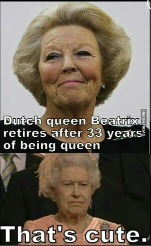 Beatrix Queen Elizabeth Memes, England Funny, Good Meme, Historical Humor, Dutch Queen, Magnum Opus, Really Funny Memes, Best Funny Pictures, Super Funny