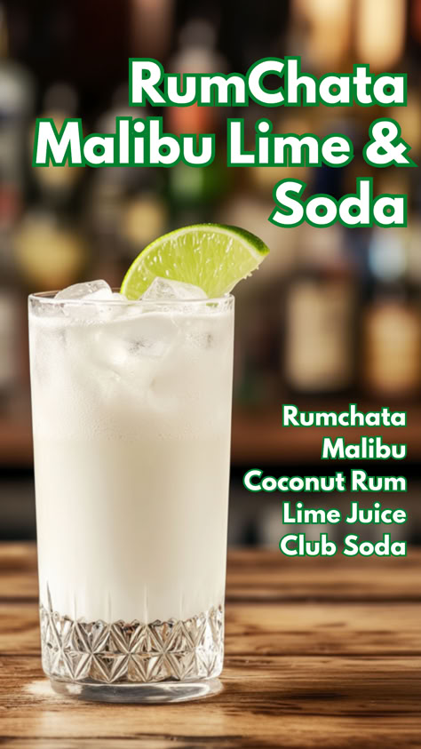 RumChata Malibu Lime & Soda Malibu And Rum Chata, Malibu Coconut Rum Drinks Recipes, Club Soda Cocktails, Malibu Cocktail, Coconut Rum Cocktails, Rumchata Cocktails, Lime Cocktails, Rumchata Drinks, Creamy Drinks